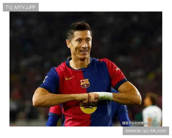 莱万多夫斯基伤情更新:最新恢复情况引发球迷关注 莱万多夫斯基伤情更新:最新恢复情况引发球迷关注